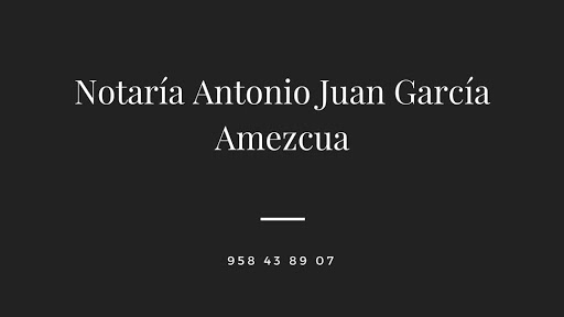Notaría Antonio Juan García Amezcua